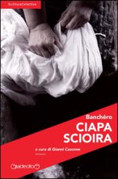 Ciapa Scioira