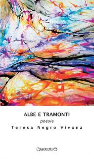 Albe e tramonti