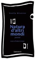 Natura d'altri mondi. Testo russo a fronte