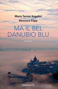 Ma il bel Danubio blu