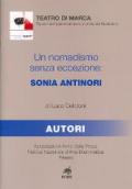 Un nomadismo senza eccezione. Sonia Antinori