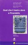 Quale che il teatro deve a Pirandello