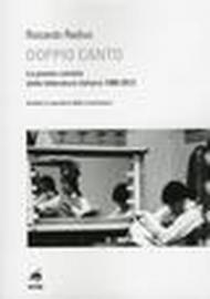 Doppio canto. La poesia cantata della letteratura italiana 1900-2012