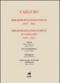 Carlo Bo. Bibliografia degli scritti (1929-2001), bibliografia degli scritti su Carlo Bo (1932-2015)