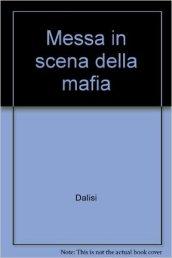 Messa in scena della mafia