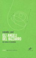 Gli angeli del bizzarro