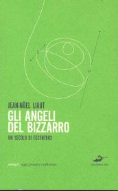 Gli angeli del bizzarro