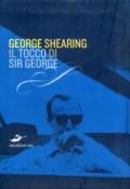 Il tocco di sir George