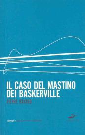 Il caso del mastino dei Baskerville