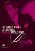 Hardy Amies. L'eleganza al 14 di Savile Row