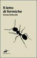 Il letto di formiche