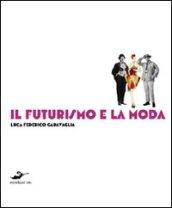 Il futurismo e la moda