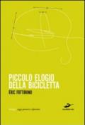 Piccolo elogio della bicicletta