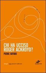 Chi ha ucciso Roger Ackroyd?