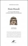 Finis mundi. La rivoluzione escatologica in corso