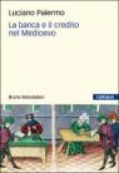 La banca e il credito nel medioevo