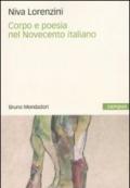 Corpo e poesia nel Novecento italiano