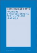 Politiche e professionalità per il lifelong learning