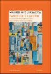 Famiglie e lavoro. Trasformazioni ed equilibri nell'Europa mediterranea