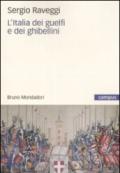 L'Italia dei guelfi e dei ghibellini