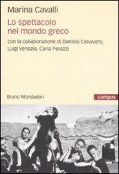 Lo spettacolo nel mondo greco