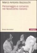 Personaggio e romanzo nel Novecento italiano