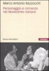 Personaggio e romanzo nel Novecento italiano