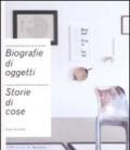 Biografie di oggetti. Storie di cose