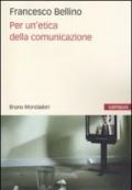 Per un'etica della comunicazione