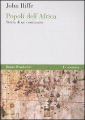 Popoli dell'Africa. Storia di un continente