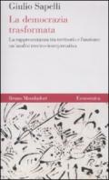 La democrazia trasformata. La rappresentanza tra territorio e funzione: un'analisi teorico-interpretativa