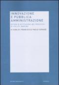 Innovazione e pubblica amministrazione. Attori e istituzioni nei processi di policy-making