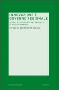 Innovazione e governo regionale. Attori e istituzioni nei processi di policy-making