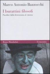 I burattini filosofi. Pasolini dalla letteratura al cinema
