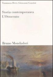 Storia contemporanea. Vol. 1: L'Ottocento