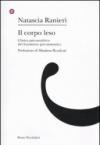 Il corpo leso. Clinica psicoanalitica del fenomeno psicosomatico