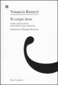 Il corpo leso. Clinica psicoanalitica del fenomeno psicosomatico