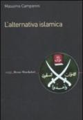 L'alternativa islamica. Aperture e chiusure del radicalismo