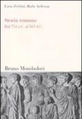 Storia romana. Dal 753 a. C. al 565 d. C.