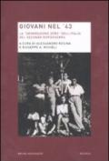 Giovani nel '43. La «generazione zero» dell'Italia del secondo dopoguerra