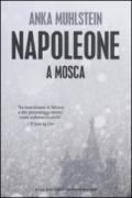 Napoleone A Mosca