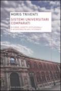 Sistemi universitari comparati. Riforme, assetti istituzionali e accessibilità agli studenti