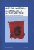 All'ombra delle altrui rivoluzioni. Parole e icone del Sessantotto