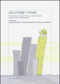 Valutare i piani. Efficacia e metodi della valutazione ambientale strategica
