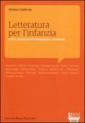 Letteratura per l'infanzia. Fiaba, romanzo di formazione, crossover