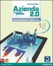 Azienda passo passo 2.0. Per il triennio delle Scuole superiori. Con e-book. Con espansione online