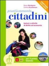 Praticamente cittadini. Per il primo biennio degli Ist. professionali. Con espansione online