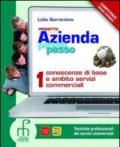 Progetto azienda passo passo prof. Per gli Ist. professionali. Con espansione online: 1