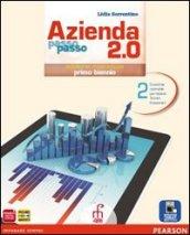 Azienda passo passo 2.0. Per il biennio delle Scuole superiori. Con e-book. Con espansione online