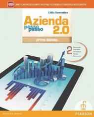 Azienda passo passo 2.0. Con e-book. Con espansione online. Per il biennio delle Scuole superiori. Vol. 2